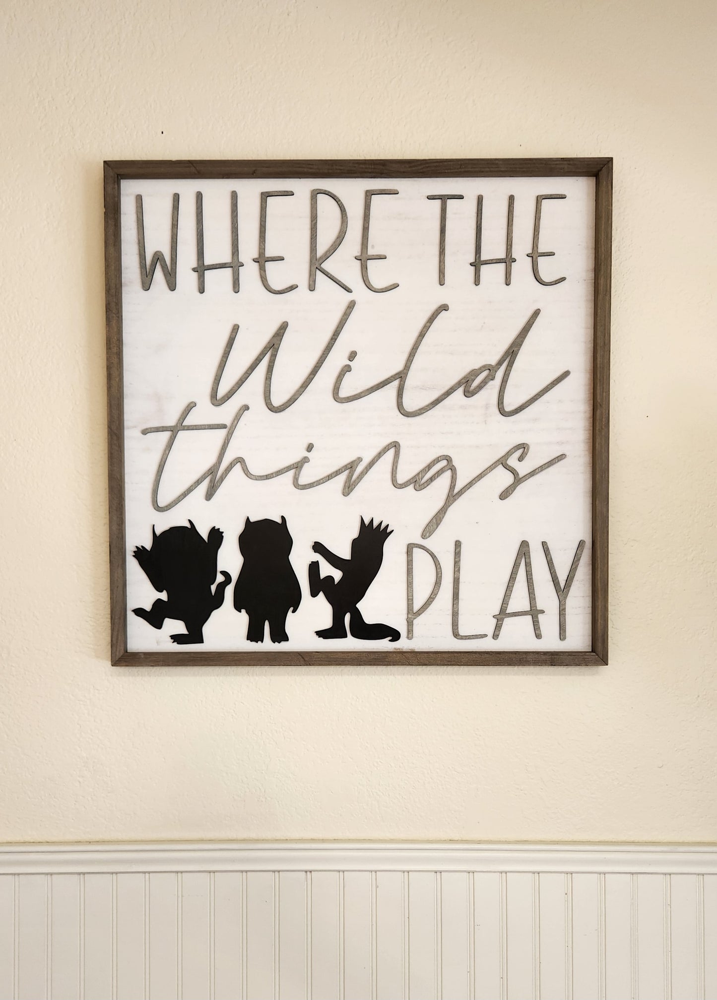Where the Wild Things Play Sign