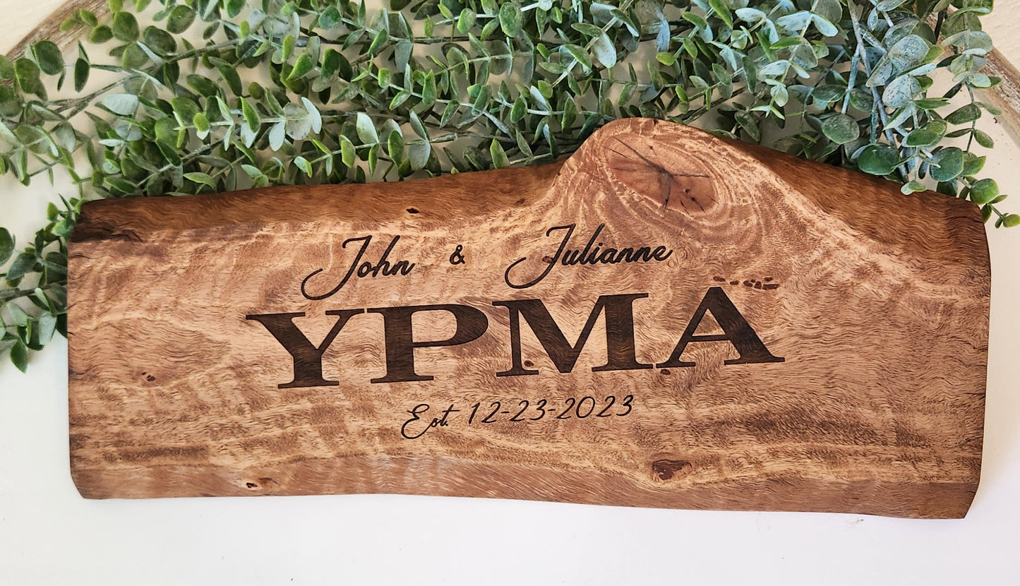 Live Edge Personalized Sign