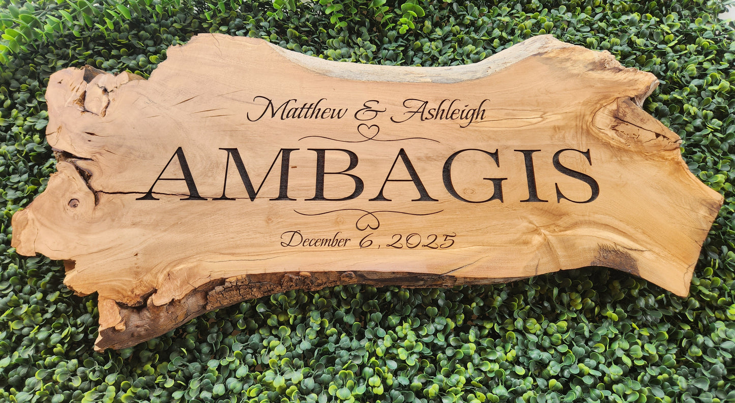 Livd Edge Olive Wood Sign Personalized